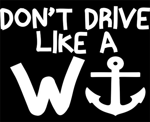 Don't Drive Like A Wanker - 5"x 3 3/4" - Vinyl Die Cut Decal / Bumper Sticker For Windows, Trucks, Cars, Laptops, Macbooks, Etc.