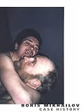 Image de Boris Mikhailov: Case History