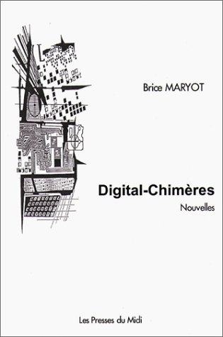 Digital-chimères