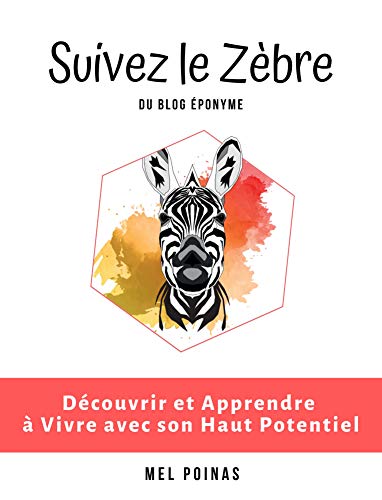 Suivez le zèbre