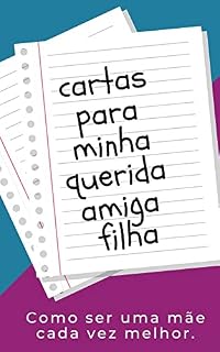 Livro Como ser uma mãe cada vez melhor.: Ser mãe é uma jornada desafiadora mas também é uma das mais gratas.