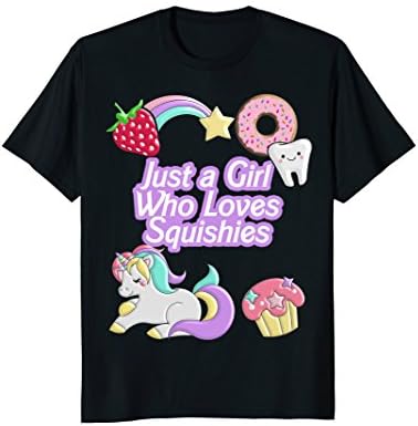 Kawaii Squishies ShirtsSquishy T-Shirt Just A Girl Who Loves Squishies