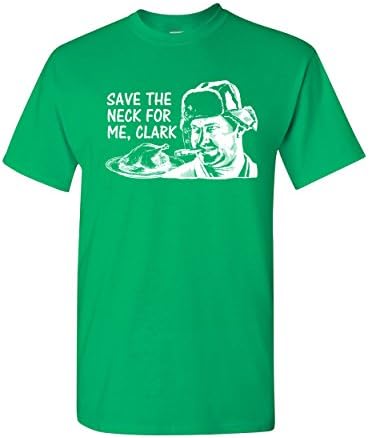 All Things Apparel Save The Neck for Me, Clark Men's T-Shirt