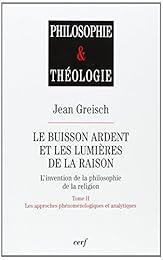 Le  buisson ardent et les lumières de la raison