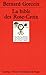 La Bible des Rose-Croix by Bernard Gorceix, Quadrige