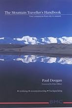 The Mountain Travellers Handbook: Your Companion from City to Summit