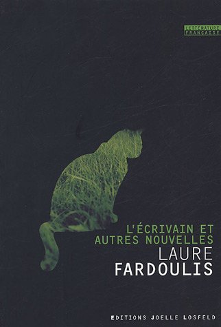 L' écrivain et autres nouvelles