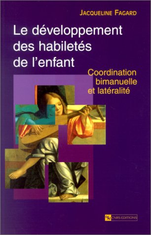 Le  développement des habiletés de l'enfant