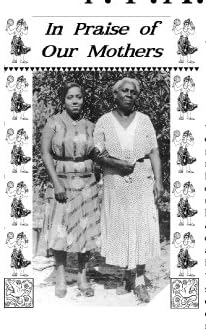 In Praise of Our Mothers