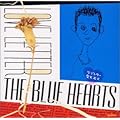 �Ÿ��в�/THE BLUE HEARTS