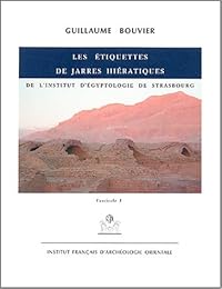 Les  étiquettes de jarres hiératiques de l'Institut d'égyptologie de Strasbourg