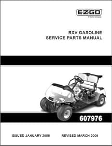 Amazon.com : EZGO 607976 2008 2009 Service Parts Manual for Gas RXV