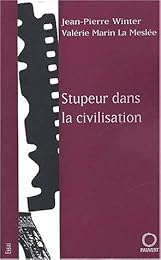 Stupeur dans la civilisation