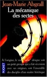 La  mécanique des sectes