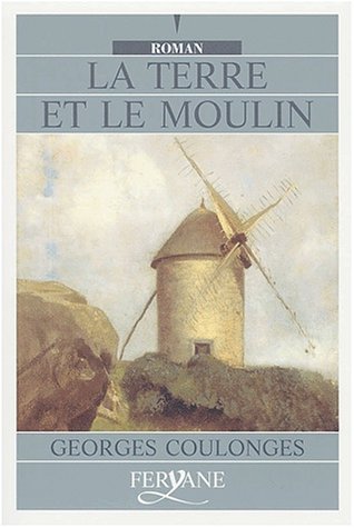 La  terre et le moulin