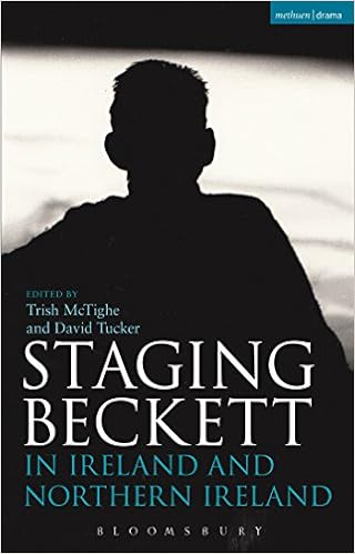 Staging Beckett In Ireland And Northern Ireland Amazon Co Uk Mctighe Trish David Tucker Books