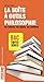 La boîte à outils philosophie : Les notions, les sujets, les citations Bac toutes séries by