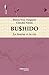 Bushido : La bourse et la vie by 