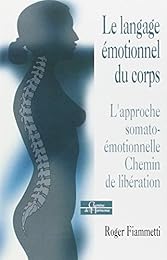 Le  langage émotionnel du corps