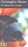 Un blues de coyote par Moore Un blues de coyote par Moore