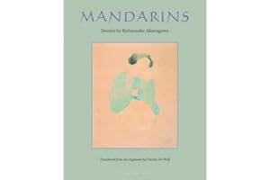 Mandarins: Stories by Ryunosuke Akutagawa