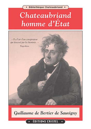Chateaubriand homme d'État