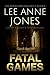 Fatal Games (The Rockford Security Series Book 2)