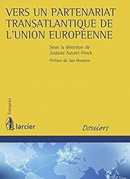 Vers un partenariat transatlantique de l'Union européenne