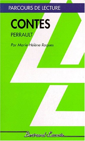 Contes De Perrault Parcours De Lecture French Edition Roques M H 9782735206438 Amazon Com Books