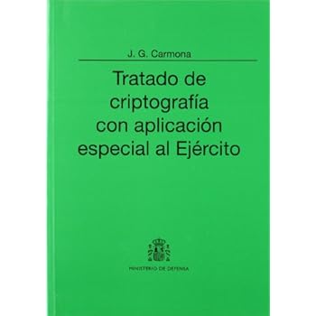 Tratado de criptografía con aplicación especial al ejército (Colección Ciencia y técnica)