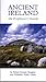 Ancient Ireland: An Explorer's Guide (Travel) by