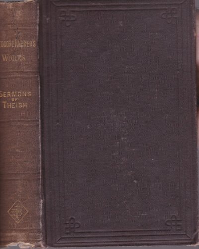 Sermons of Theism, Atheism, and the Popular Theology