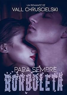 Livro Para Sempre Borboleta
