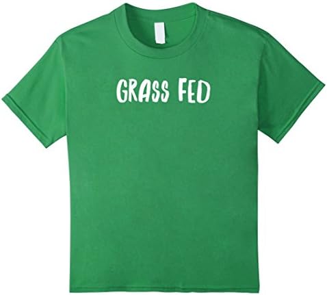 Kids Grass Fed Shirt | Grass Fed T-Shirt | Vegetarian Shirt Funny 6 Grass