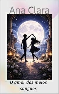 Livro O amor dos meios sangues