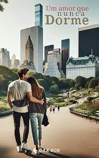 Livro Uma Amor que Nunca Dorme