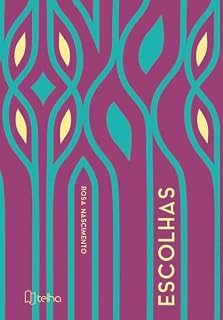 Livro Escolhas