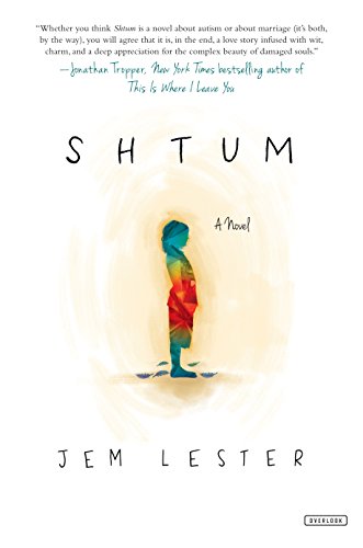 Shtum: A Novel by Jem Lester