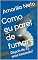 Livro Como eu parei de fumar: Depois de 35 anos fumando?