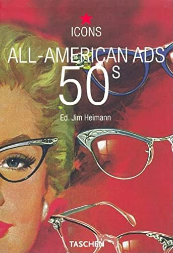 70s All-American Ads: Heller, Steven, Heimann, Jim: 9783822812655