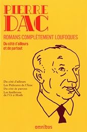 Romans complétement loufoques