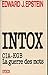 Intox cia-kgb / la guerre des mots by 