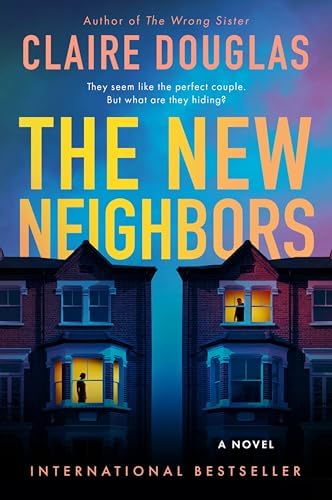 Amazon.com: The New Neighbors: An International Bestseller – A