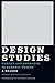 Design Studies: Theory and Research in Graphic Design