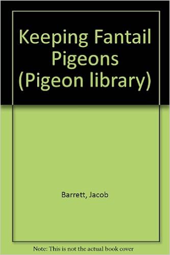 Keeping Fantail Pigeons Pigeon Library Barrett Jacob Hansell Peter 9781852592677 Amazon Com Books