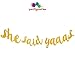 Bachelorette Party Banner Set of FOUR - Funny Pre-Strung Gold Wedding Engagement Bridal Shower Decorations Supplies For Bride To Be