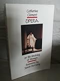 Opera : The Undoing of Women, Clement, Catherine, 0816616558