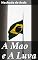 Livro A Mao e A Luva