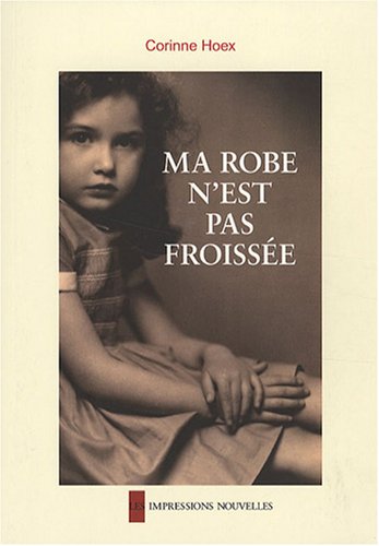 Ma robe n'est pas froissée