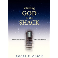 Finding God in the Shack: Seeking Truth in a Story of Evil and Redemption book cover
